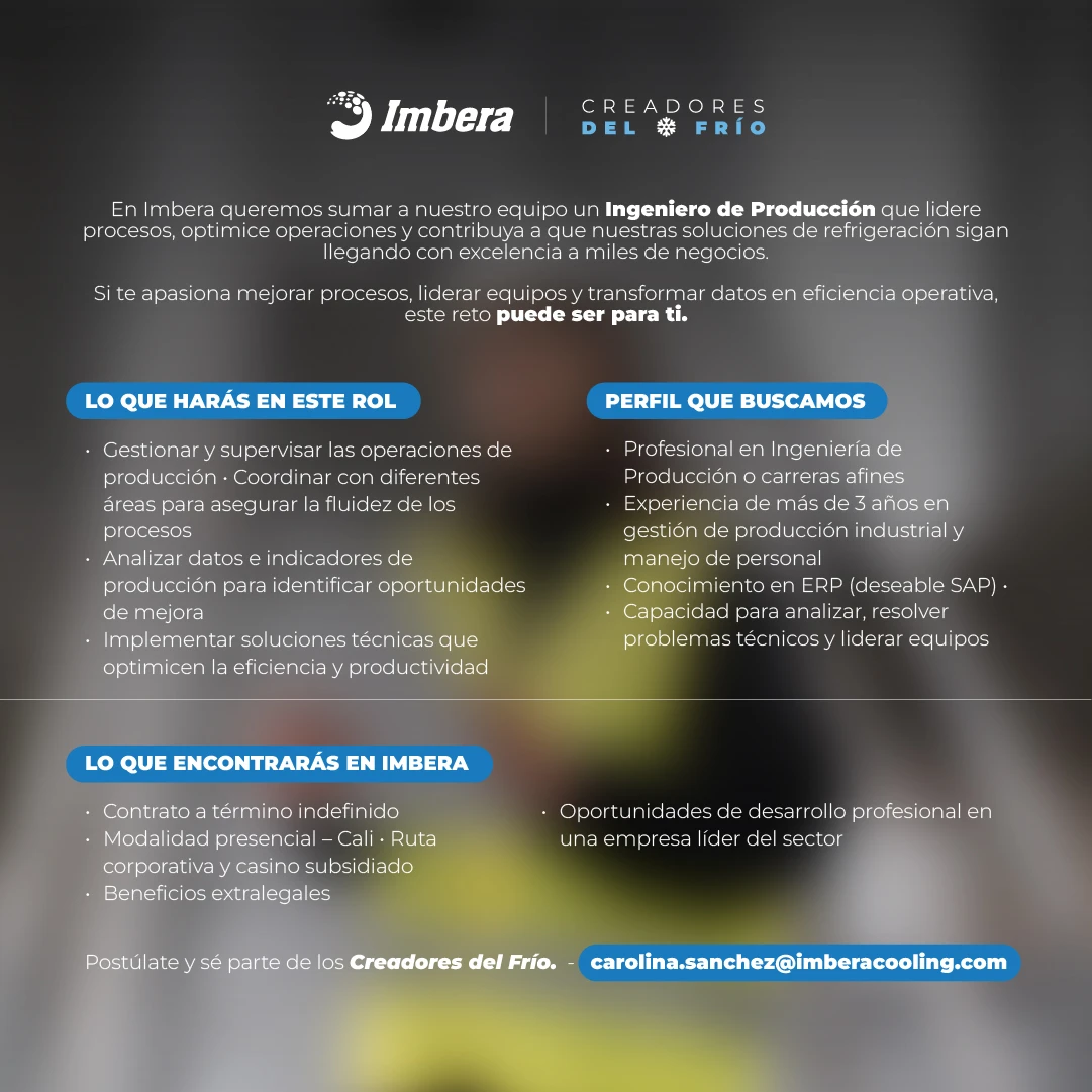 Oferta laboral Imbera Colombia Ingeniero de producción